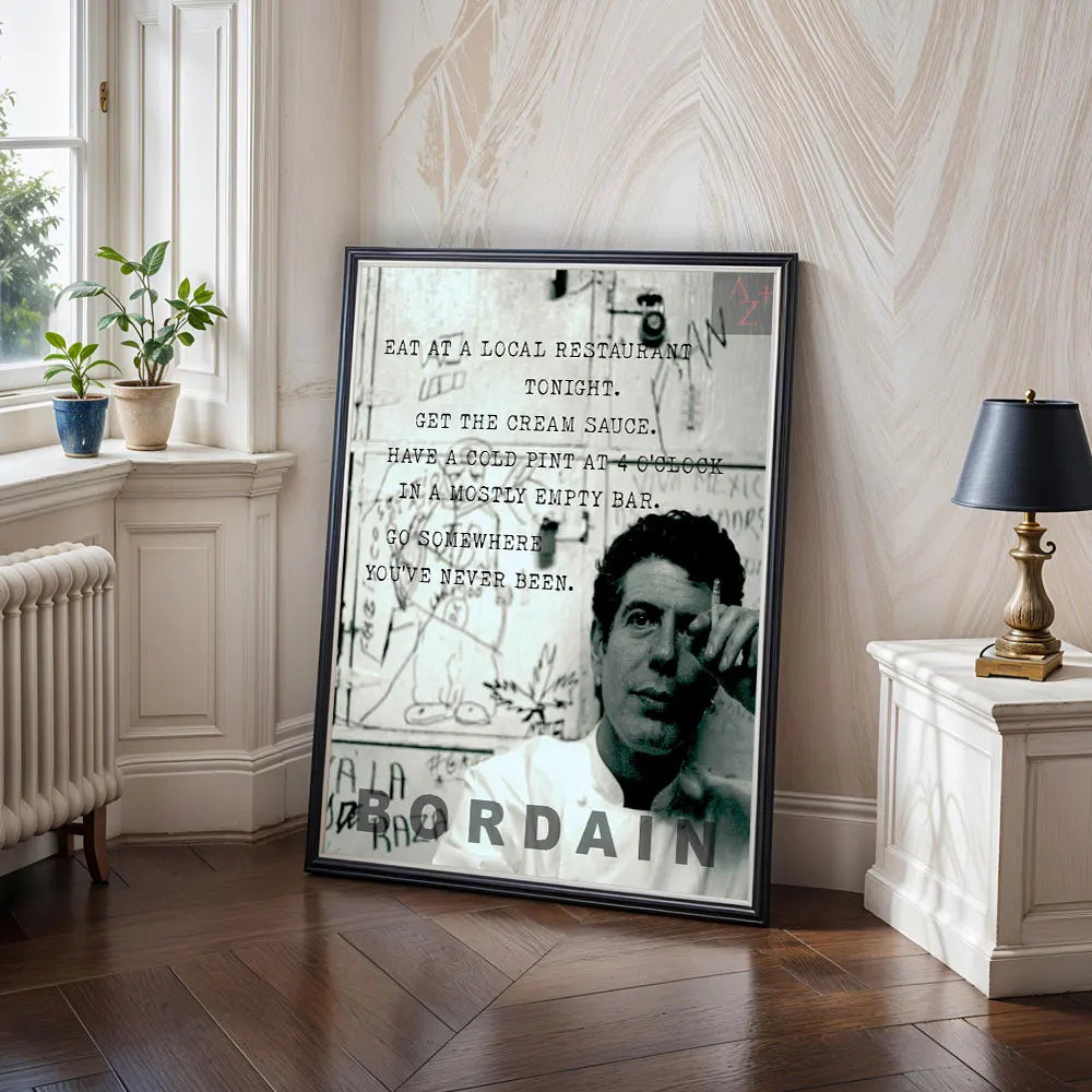 Eat At A Local Restaurant Tonight A-Anthony B-Bourdain Poster Canvas Print Painting Wall Art Study Studio Living Home Decor