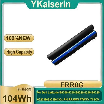 Laptop Battery FRR0G 104Wh For Dell Latitude E6330 6330 E6220 6230 E6320 6320 E6230 E6430s PN Rfjmw F7W7V Y61CV