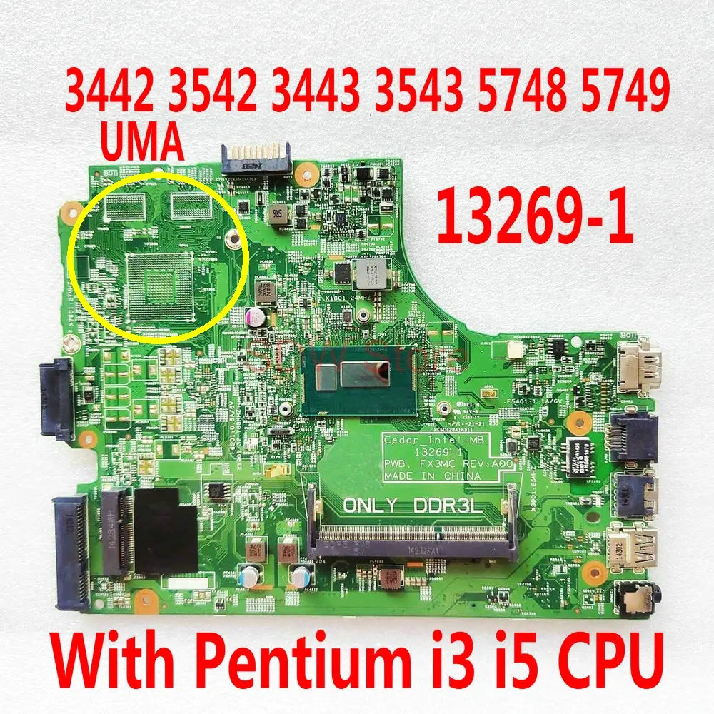 13269-1 For Dell Inspiron 15 3442 3542 3443 3543 5748 Laptop Motherboard 13269-1 FX3MC Mainboard With Pentium i3 I5 I7 CPU DDR3L