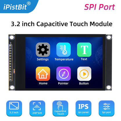 3.2inch SPI TFT LCD Screen Colorful IPS capacitive Touch Display Module ILI9341 240*320 IPS For Esp32&arduino