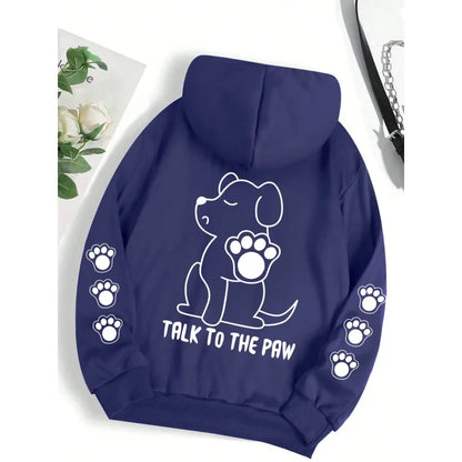 Talk To The Paw Funny Dog Cartoon Print Hoodie Women Warm Fleece Hoody Fashion Casual Hooded Autumn Loose Round Neck Woman Tops