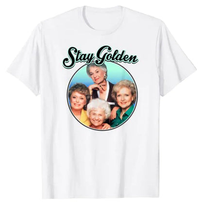 The Golden Girls Stay Golden T-Shirt Clothing Women
