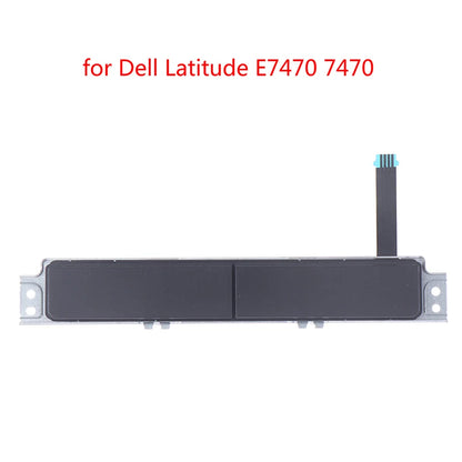 1pc Touchpad Mouse Button Board Left Right Keys For Dell E7240 E7440 A12AN4 For DELL Latitude 5289 7389 A167QF E7470 E5470 E5570